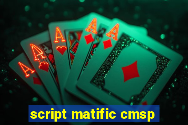 script matific cmsp